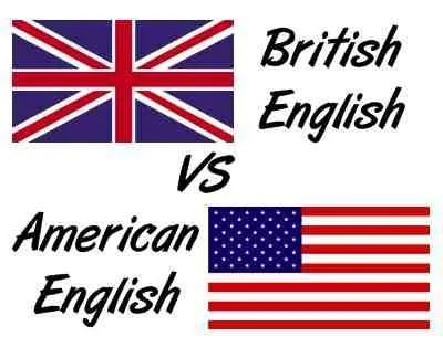 Anglais Américain et Anglais Britannique - Les différences